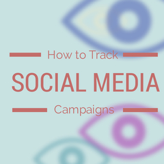 How to Track Social Media Campaigns - thmb